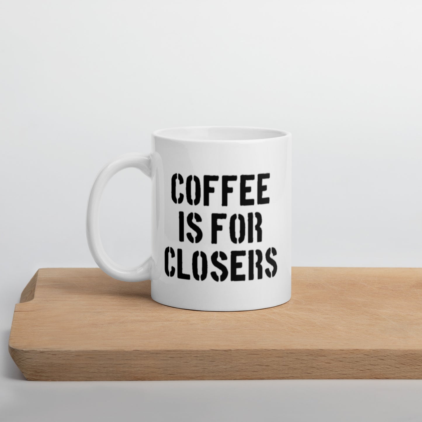 Coffee is for Closers Mug