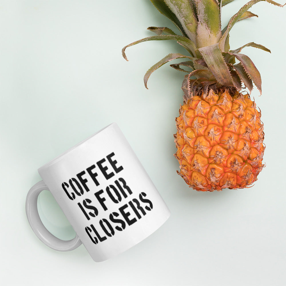 Coffee is for Closers Mug